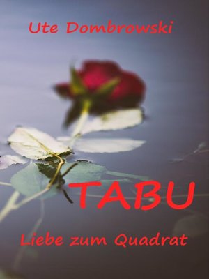 cover image of Tabu Liebe zum Quadrat